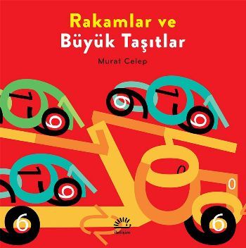 Rakamlar ve Büyük Taşıtlar - İletişim Yayınları Kitap