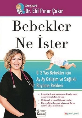 Bebekler Ne İster - Koridor Yayıncılık Kitap