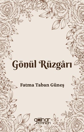 Gönül Rüzgarı - Gülnar Yayınları Kitap