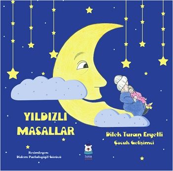 Yıldızlı Masallar - Luna Yayınları Kitap