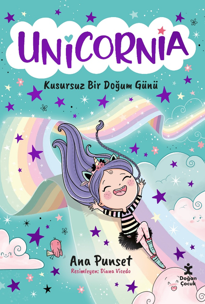 Unicornia - Kusursuz Bir Doğum Günü - Doğan Çocuk Kitap