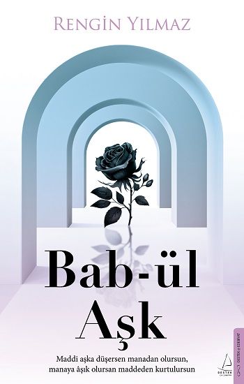 Bab-ül Aşk - Destek Yayınları Kitap