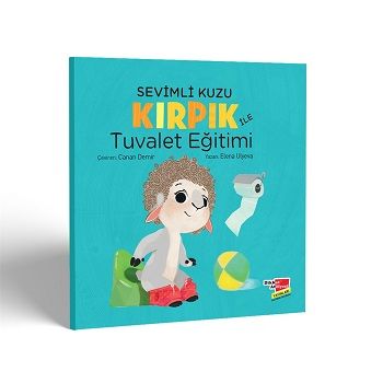 Sevimli Kuzu Kırpık ile Tuvalet Eğitimi - Dikkat Atölyesi Yayınları Kitap