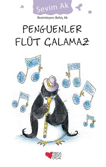 Penguenler Flüt Çalamaz - Can Çocuk Yayınları Kitap