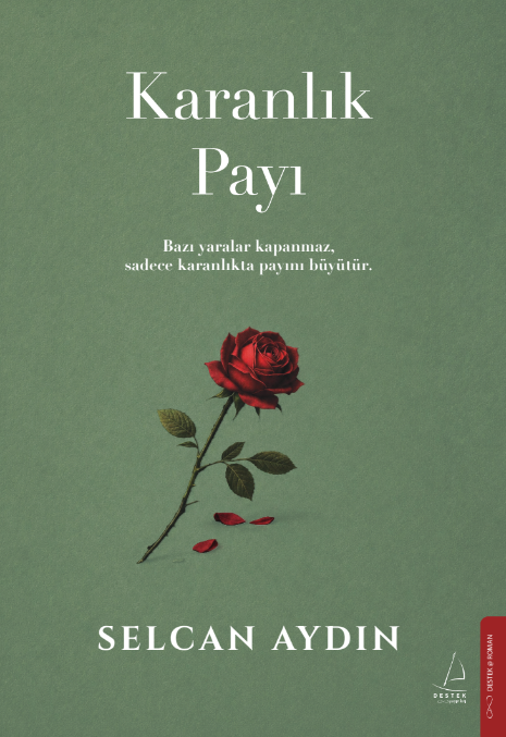 Karanlık Payı - Destek Yayınları Kitap