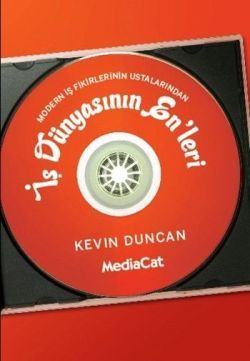 Modern İş Fikirlerinin Ustalarından İş Dünyasının Enleri - MediaCat Kitapları Kitap