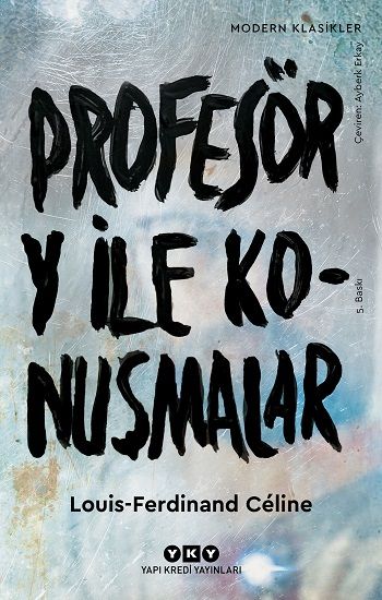 Profesör Y ile Konuşmalar - Yapı Kredi Yayınları Kitap