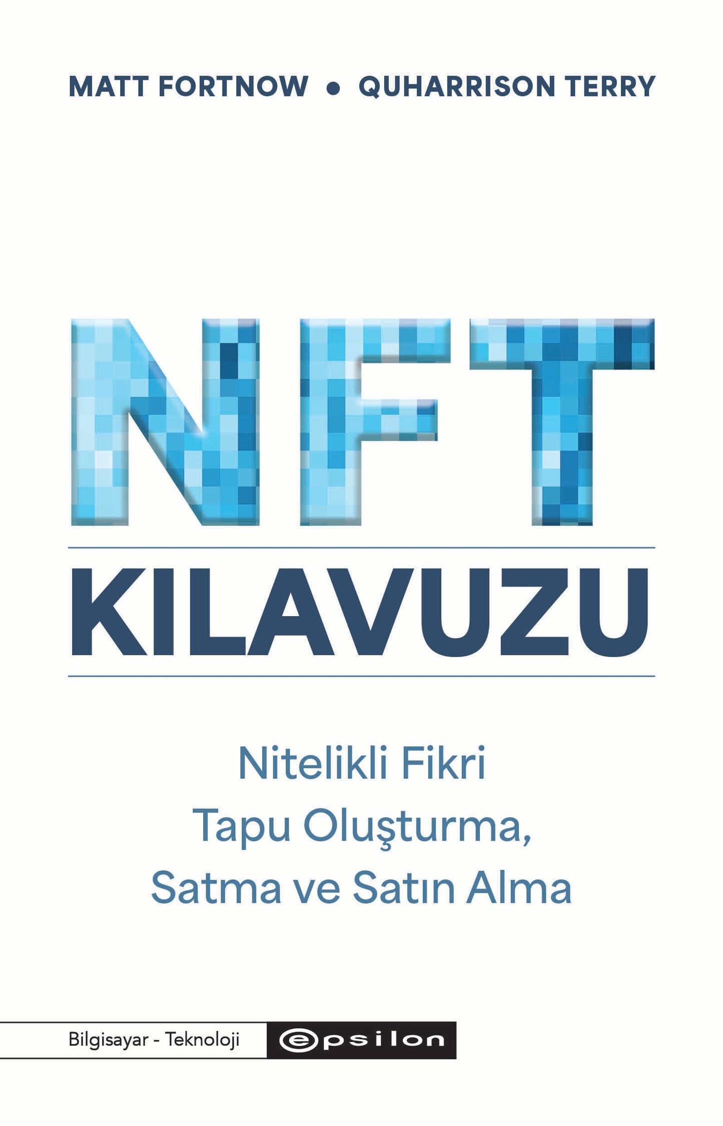 NFT Kılavuzu - Epsilon Yayınları Kitap
