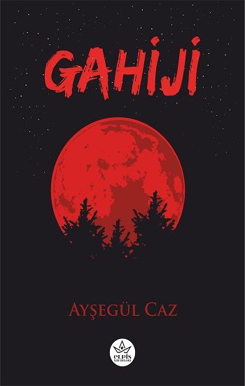 Gahiji - Elpis Yayınları Kitap