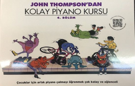 John Thompson'dan Kolay Piyano Kursu 4. Bölüm - Porte Müzik Eğitim Merkezi Kitap