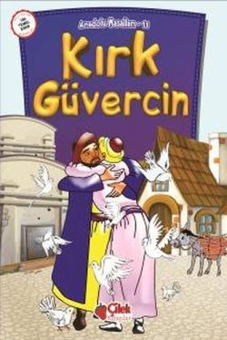 Kırk Güvercin - Çilek Kitaplar Kitap