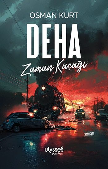 Deha - Zaman Kaçağı - Ulysses Yayınları Kitap