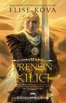 Prensin Kılıcı - Ciltli - Yabancı Yayınevi Kitap