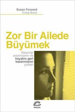 Zor Bir Ailede Büyümek - İletişim Yayınları Kitap
