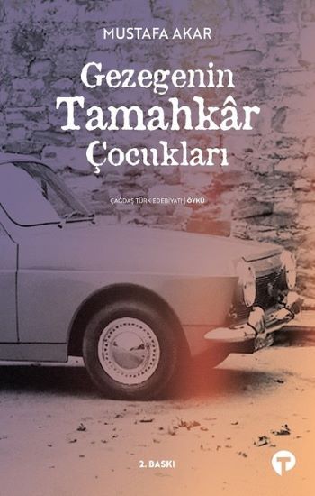 Gezegenin Tamahkar Çocukları - Turkuvaz Kitap Kitap