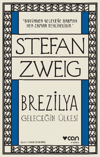 Brezilya - Geleceğin Ülkesi - Can Yayınları Kitap