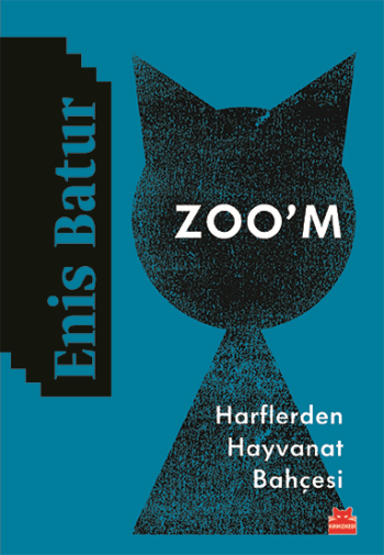 Zoo'm (Harflerden Hayvat Bahçesi) - Kırmızı Kedi Yayınevi Kitap