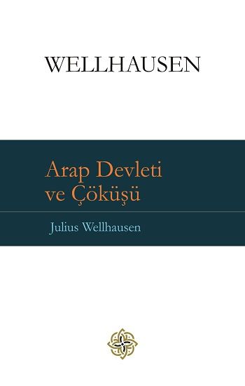 Arap Devleti ve Çöküşü (Ciltli) - İlav Yayınları Kitap