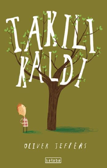 Takılı Kaldı (Ciltli) - Ketebe Yayınları Kitap
