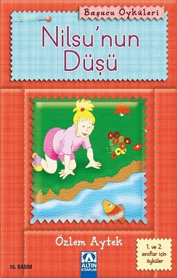 Nilsu’nun Düşü - Altın Kitaplar - Boyama ve Çocuk Kitapları Kitap