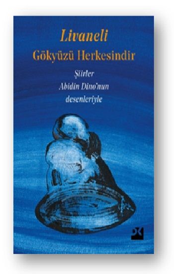 Gökyüzü Herkesindir - Doğan Kitap Kitap