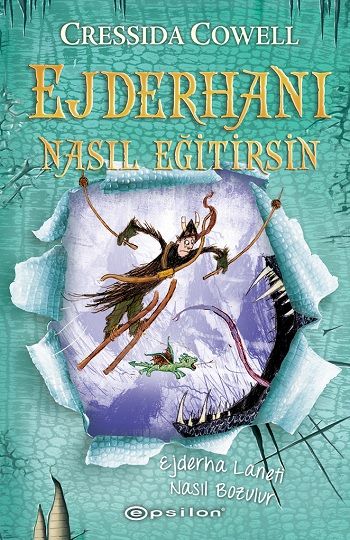Ejdarha Laneti Nasıl Bozulur - Ejderhanı Nasıl Eğitirsin 4 (Ciltli) - Epsilon Yayınları Kitap
