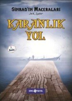 Sinbad 5 - Karanlık Yol (Ciltli) - Genç Hayat Kitap