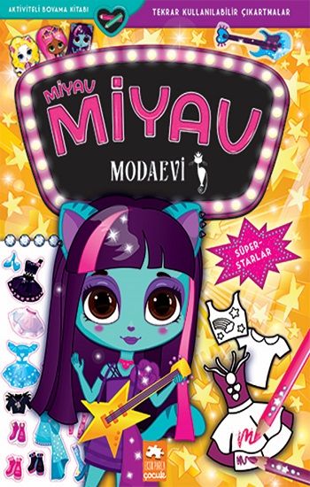 Miyav Miyav Modaevi - Süperstarlar - Eksik Parça Yayınları Kitap