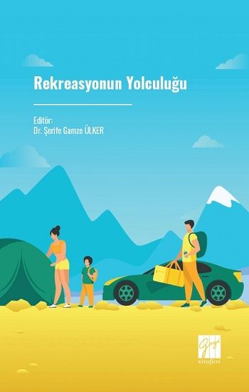 Rekreasyonun Yolculuğu - Gazi Kitabevi Kitap
