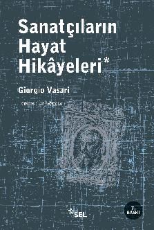 Sanatçıların Hayat Hikayeleri - Sel Yayıncılık Kitap