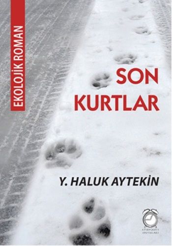Son Kurtlar - Kitap Saati Yayınevi Kitap