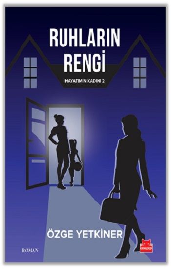 Ruhların Rengi - Kırmızı Kedi Yayınevi Kitap
