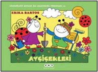 Uğurböceği Serisi 13 - Ayçiçekleri - Yapı Kredi Yayınları Kitap
