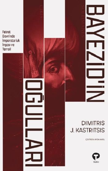 Bayezid’in Oğulları - Turkuvaz Kitap Kitap