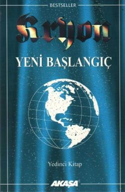 Kryon: 7. Kitap Yeni Başlangıç - Lee Carroll, Parapsikoloji Türkçe kitap kapağı