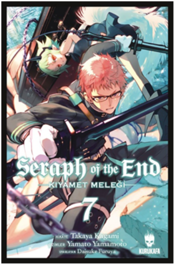 Seraph of the End Kıyamet Meleği 7 - Kurukafa Kitap