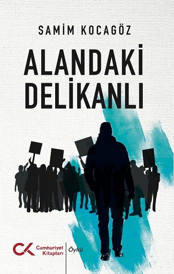 Alandaki Delikanlı - Cumhuriyet Kitapları Kitap