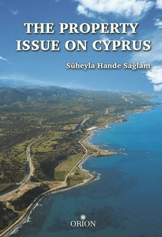 The Property Issue On Cyprus - Orion Kitabevi Kitap