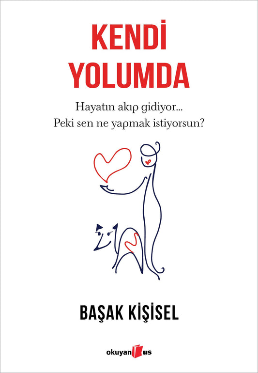 Kendi Yolumda - Okuyan Us Yayın Kitap