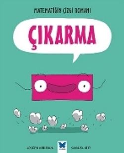 Matematiğin Çizgi Romanı : Çıkarma - Mavi Kelebek Yayınları Kitap