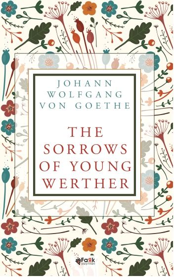 The Sorrows Of Young Werther - Fark Yayınları Kitap