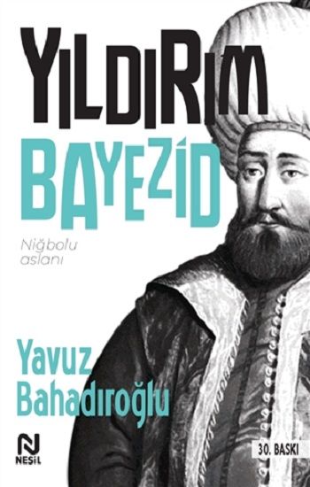 Yıldırım Bayezid Yavuz Bahadıroğlu Türkçe kitap kapağı