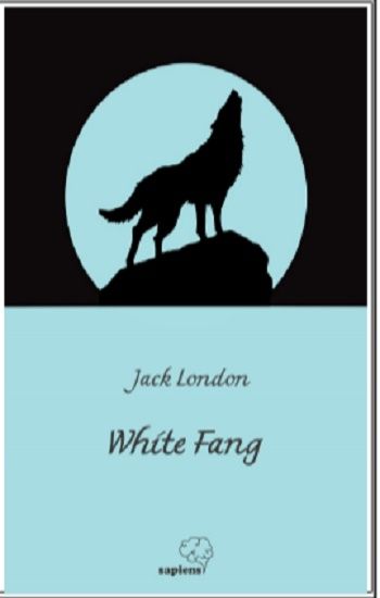 White Fang - Sapiens Yayınları Kitap