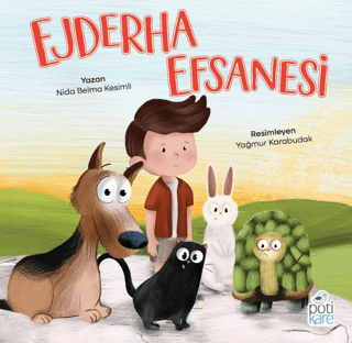 Ejderha Efsanesi - Pötikare Yayıncılık Kitap