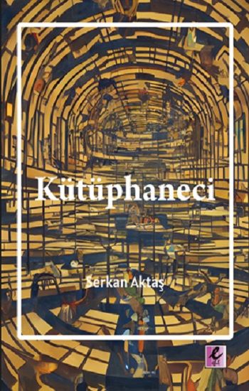 Kütüphaneci - Efil Yayınevi Kitap