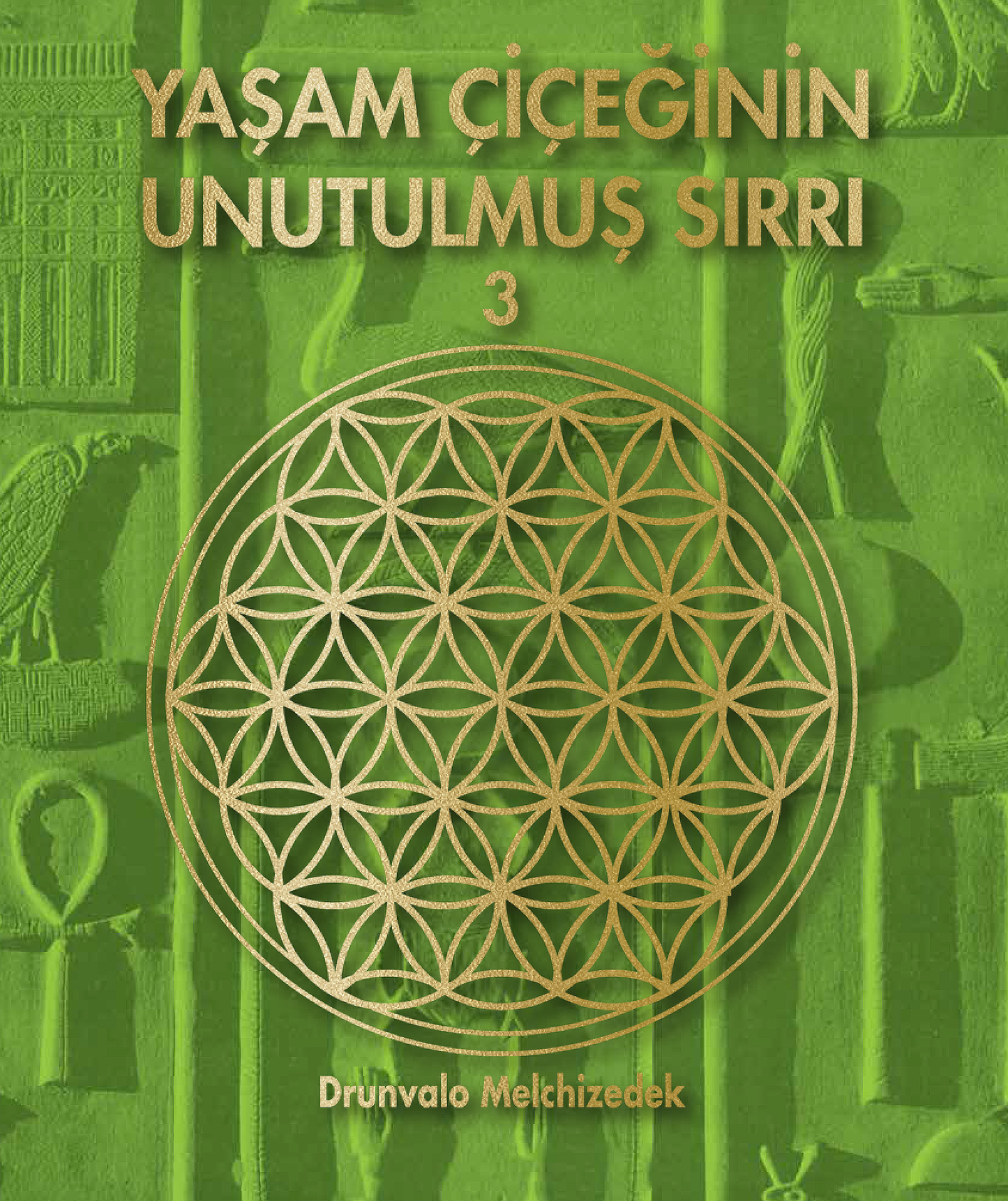 Yaşam Çiçeğinin Unutulmuş Sırrı 3 - Butik Yayınları Kitap