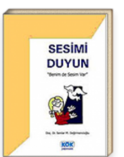 Sesimi Duyun Benim De Sesim Var - Kök Yayınevi Kitap