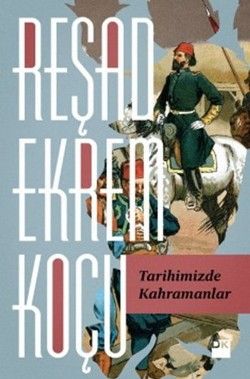 Tarihimizde Kahramanlar - Reşad Ekrem Koçu, Diğer Türkçe kitap kapağı
