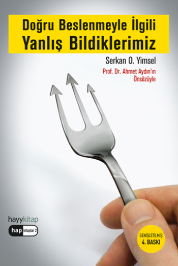 Doğru Beslenmeyle İlgili Yanlış Bildiklerimiz - Hayykitap Kitap