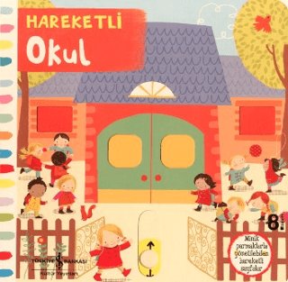 Hareketli Okul - İş Bankası Kültür Yayınları Kitap